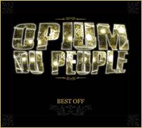 Opium Du Peuple : Best Off